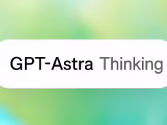 GPT-4.5 以來訓練的最大模型,曝 OpenAI 最快下週推出 Astra AI 模型