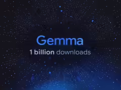 谷歌開源端側模型家族 Gemma 總下載量破 10 億次,派生超 10 萬個變體